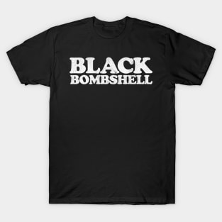 Black Bombshell T-Shirt